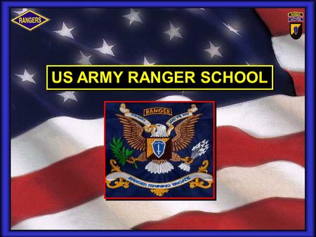 US ARMY RANGER SCHOOL.