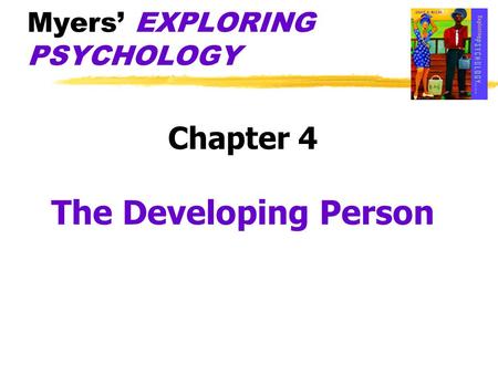 Myers’ EXPLORING PSYCHOLOGY