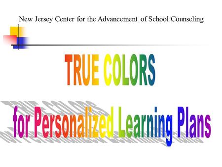 New Jersey Center for the Advancement of School Counseling.
