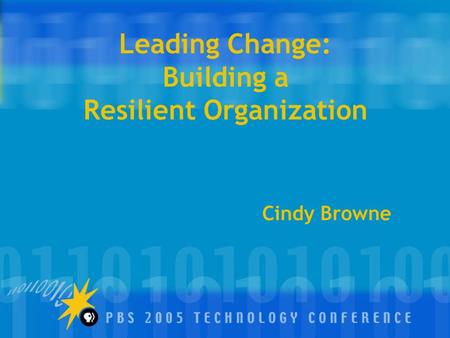 Leading Change: Building a Resilient Organization