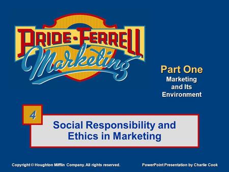 Social Responsibility and Ethics in Marketing