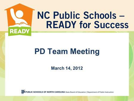 PD Team Meeting March 14, 2012. DRAFT Webinar Protocol PLEASE MUTE —your computer and we will move you to panelist so you can talk THANKS!