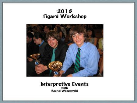 The Interpretive Events Humorous, Dramatic, Duo, Poetry, Prose, LIBELL.