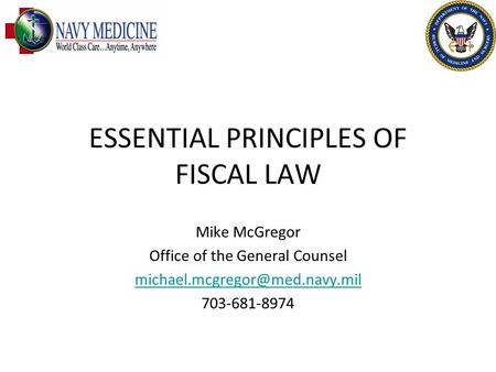 ESSENTIAL PRINCIPLES OF FISCAL LAW