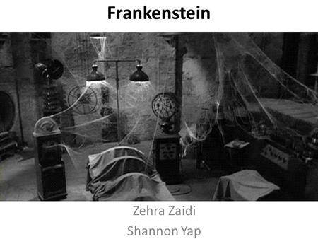 Frankenstein Zehra Zaidi Shannon Yap. Our Prompt The British novelist Fay Weldon offers this observation about happy endings. “The writers, I do believe,