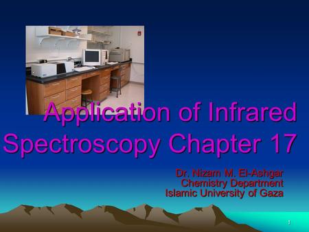 Application of Infrared Spectroscopy Chapter 17