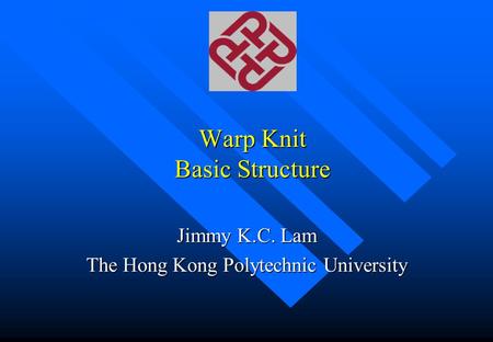 Warp Knit Basic Structure