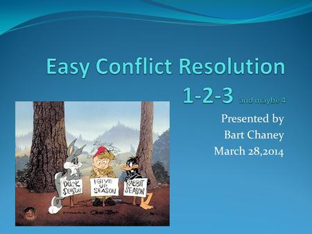 Easy Conflict Resolution and maybe 4