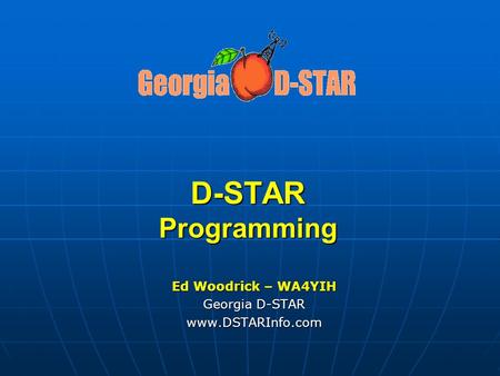 Ed Woodrick – WA4YIH Georgia D-STAR
