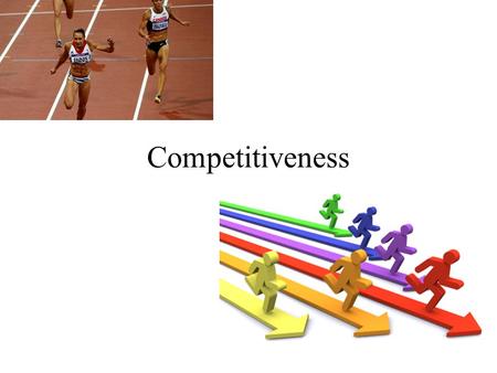 Competitiveness. Competitive Advantage of Nations Michael Porter Key to high productivity is the development of leading industries able to compete and.