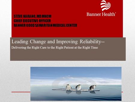 Leading Change and Improving Reliability--