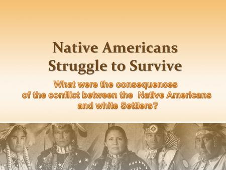 Native Americans Struggle to Survive