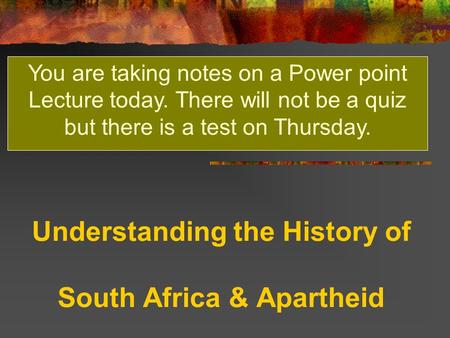 Understanding the History of South Africa & Apartheid