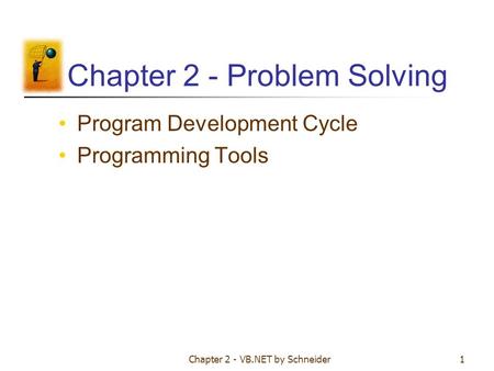 Chapter 2 - Problem Solving