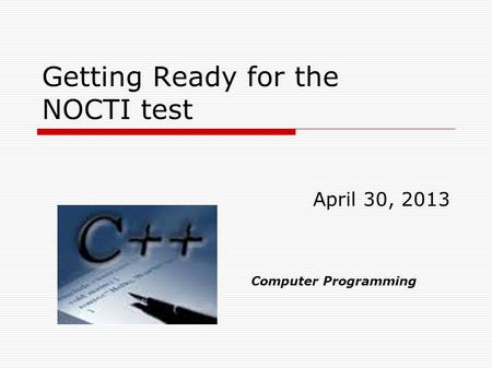 Getting Ready for the NOCTI test