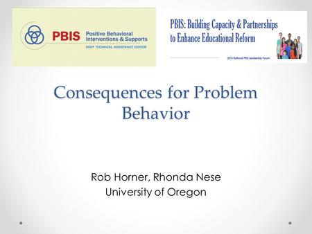 Consequences for Problem Behavior