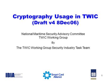 Cryptography Usage in TWIC (Draft v4 8Dec06)