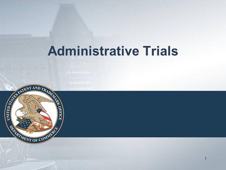 Administrative Trials