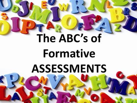 Formative ASSESSMENTS