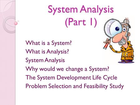 System Analysis (Part 1)