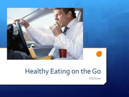 Healthy Eating on the Go