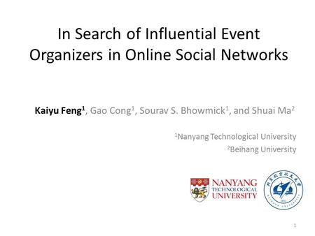 In Search of Influential Event Organizers in Online Social Networks