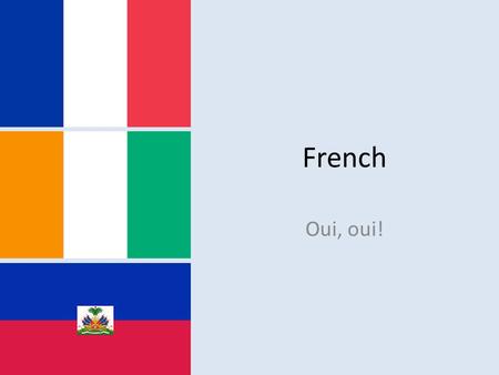 French Oui, oui!.