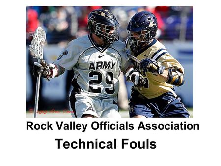 Rock Valley Officials Association Technical Fouls.