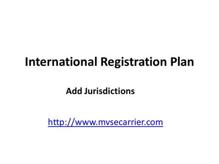 International Registration Plan Add Jurisdictions