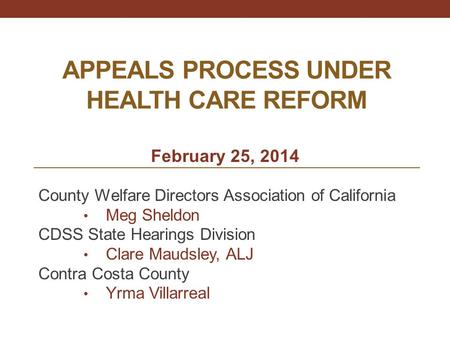 APPEALS PROCESS UNDER HEALTH CARE REFORM