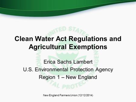 Clean Water Act Regulations and Agricultural Exemptions
