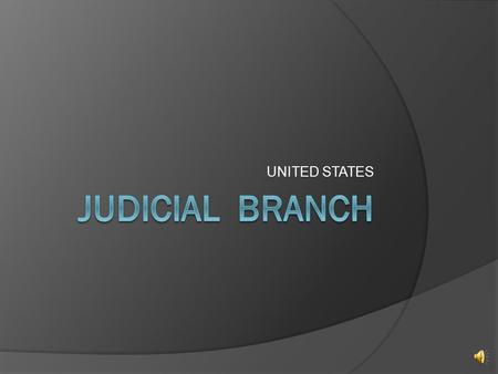UNITED STATES Levels and Jurisdiction  3 Levels of the Court system Supreme Court Courts of Appeal District Courts  Original Jurisdiction Court in.