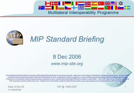 MIP Standard Briefing 8 December Dec 2006
