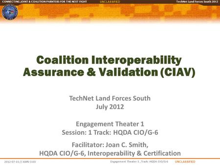 Coalition Interoperability Assurance & Validation (CIAV)