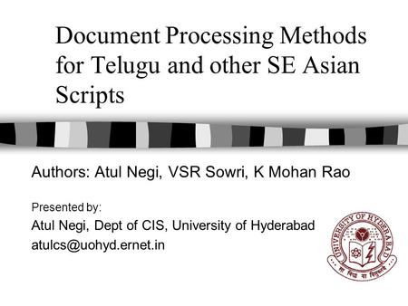 Document Processing Methods for Telugu and other SE Asian Scripts