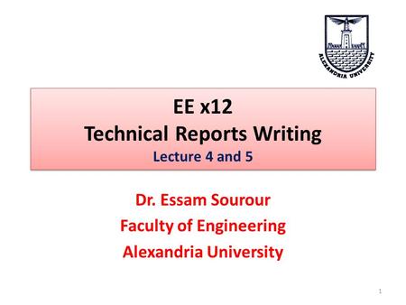 EE x12 Technical Reports Writing Lecture 4 and 5