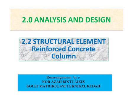 2.2 STRUCTURAL ELEMENT Reinforced Concrete Column