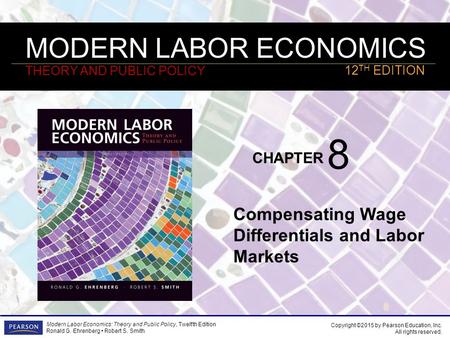 8 Compensating Wage Differentials and Labor Markets.