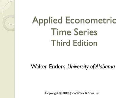 Applied Econometric Time Series Third Edition