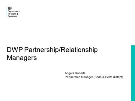 DWP Partnership/Relationship Managers