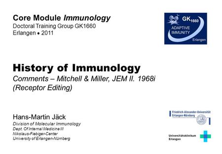 History of Immunology Core Module Immunology