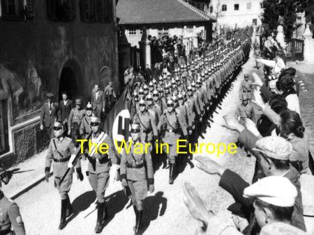 The War in Europe.