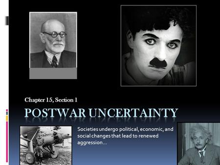 Postwar Uncertainty Chapter 15, Section 1