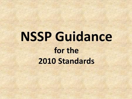 NSSP Guidance for the 2010 Standards. 2010 Concept for Specification Format Example: Section 48-2.01C(2) is assigned to falsework shop drawings. The following.