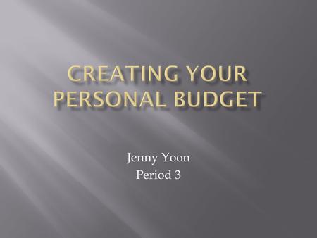 Jenny Yoon Period 3.  Go to Mr. Rylaarsdam’s website   virtualenterprise/default.aspx  Find the “VE Personal.