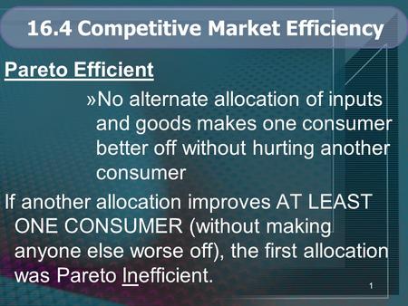 16.4 Competitive Market Efficiency