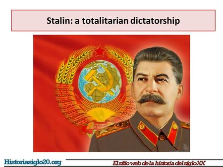 Stalin: a totalitarian dictatorship. Stalin defeated Trotsky after Lenin’s death (1924-1927) Stalin’s economic program  Quick industrialisation of a.