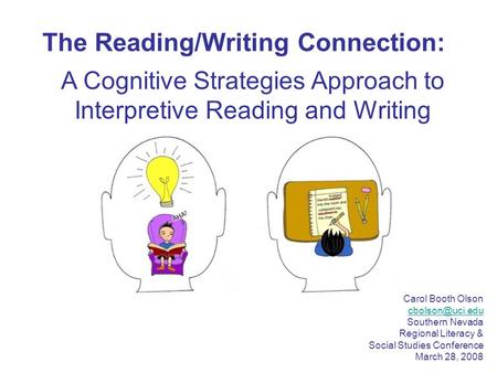 A Cognitive Strategies Approach to Interpretive Reading and Writing