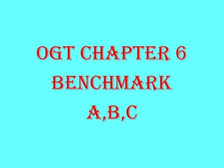 OGT CHAPTER 6 BENCHMARK A,B,C. Benchmark A: 1. The way one views something is known as PERSPECTIVE. Over history different PERSPECTIVES have led to conflicts.