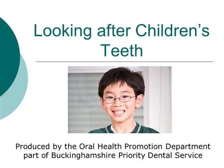 Looking after Children’s Teeth